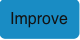 Improve